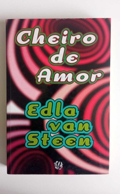 Cheiro De Amor - Edla Van Steen