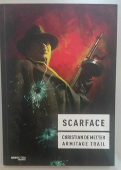 Hq Scarface - Christian De Metter - Armitage Trail