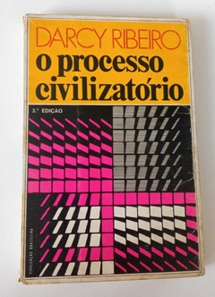 O Processo Civilizatório - 3ª Edição - Darcy Ribeiro