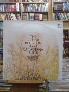 Lp - Canadiana Suite - The Oscar Peterson Trio