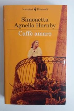 Caffe Amaro - Simonetta Agnello Hornby
