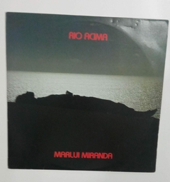 LP - MARLUI MIRANDA - RIO ACIMA - 1986