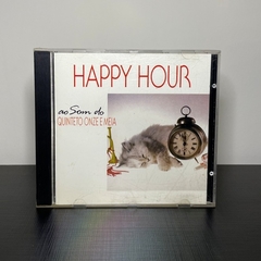 CD - Happy Hour ao som do Quinteto Onze e Meia CD402/2