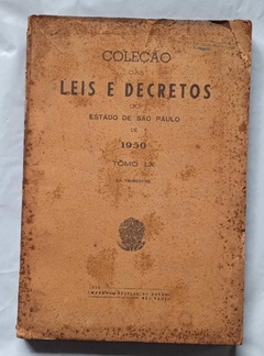 Coleção Das Leis E Decretos Do Estado Sp De 1950 Tomo Lx 2º Trime - Impressa Oficial Do Estado De Sp