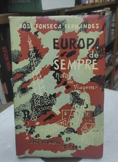 Europa De Sempre - Notas De Viagem - Autografado - José Fonseca Fernandes