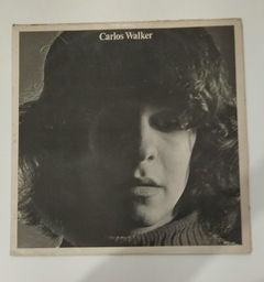 LP - CARLOS WALKER - A FRAUTA DE PÃ - 1975 -AUTOGRAFADO
