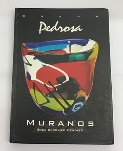 Muranos - Bruno Pedrosa