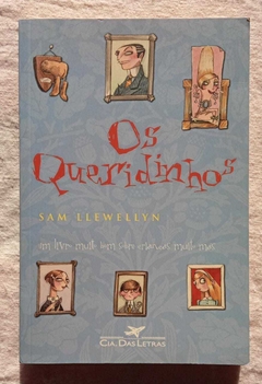Os Queridinhos - Sam Llewellyn