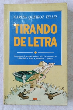Tirando De Letra - Carlos Queiroz Telles