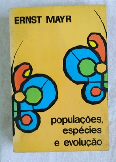 População Espécies E Evolução - Ernst Mayr