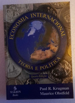 Economia Internacional - Teoria E Politica - Paul R. Krugman / Maurice Obstfeld