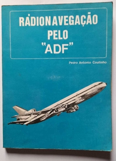 Radionavegação Pelo Adf - Pedro Antonio Coutinho