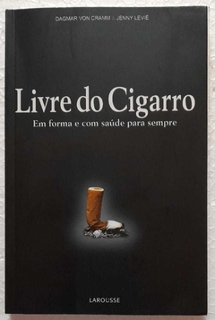 Livre Do Cigarro - Dagmar Von Cramm / Jenny Levie