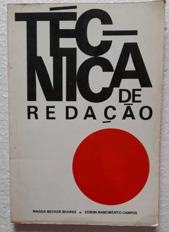 Tecnica De Redaçao - Madga Becker Soares / Edson Nascimento Campos