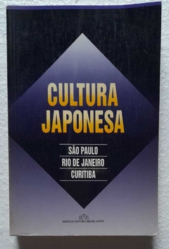 Cultura Japonesa São Paulo Rio De Janeiro Curitiba - Aliança Cultural Brasil-Japao