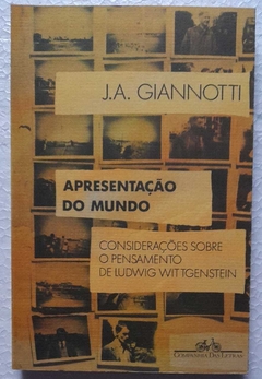 Apresentaçao Do Mundo - J. A. Giannotti