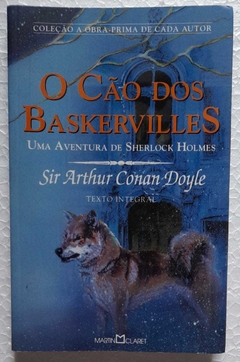 O Cao De Baskervilles - Sir Arthur Conan Doyle