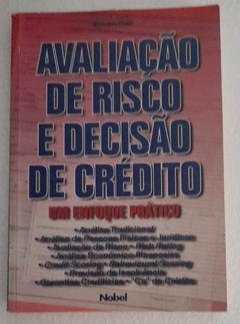 Avaliaçao De Risco E Decisao De Credito - Adriano Blatt