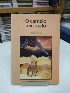 O Camelo Ancorado - Ubaldo Luiz De Oliveira