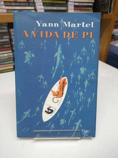A Vida De Pi - Yann Martel