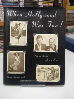When Hollywood Was Fun! - Gene Lester
