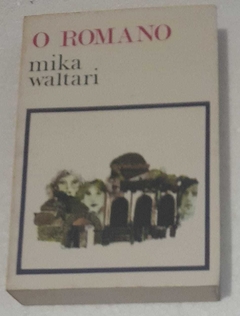 O Romano - Mika Waltari