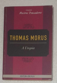 A Utopia - Thomas Morus