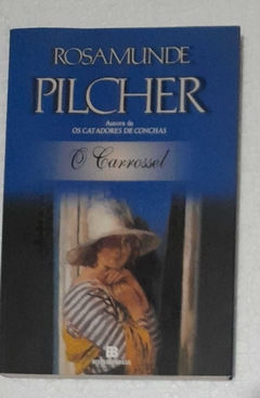 O Carrossel - Rosamunde Pilcher