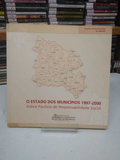 O Estado Dos Municípios 1997-2000 - Região Administrativa De Marília - Assembléia Legislativa De Sp