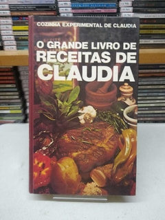 O Grande Livro De Receitas De Claudia - Editora Abril