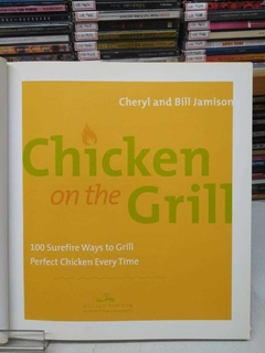 Chicken On The Grill - Cheryl And Bill Jamison
