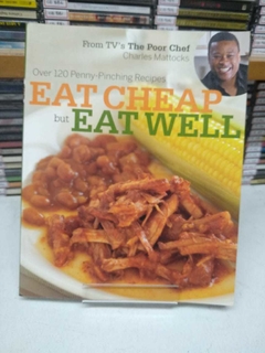 Eat Cheap But Eat Well - Charles Mattocks