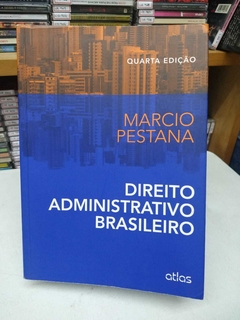 Direito Administrativo Brasileiro - Marcio Pestana