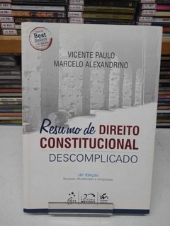 Resumo De Direito Constitucional Descomplicado - Vicente Paulo, Marcelo Alexandrino