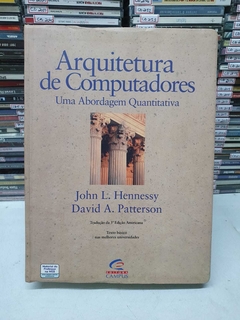 Arquitetura De Computadores - Uma Abordagem Quantitativa - John L. Hennessy, David A. Patterson