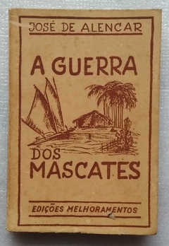 A Guerra Dos Mascates - José De Alencar