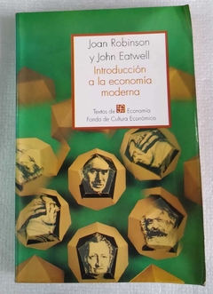 Introducción A La Economía Moderna - Joan Robinson Y John Eatwell