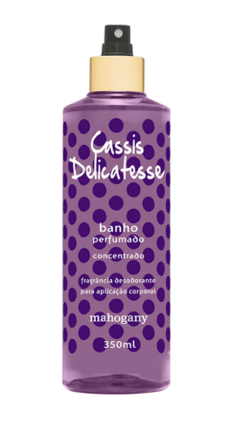 Banho Perfumado Cassis Delicatesse - Mahogany