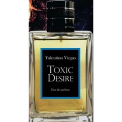 Toxic Desire (Desirtoxic) - Valentino Viegas