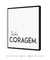 Quadro Decorativo Coragem - comprar online