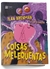 Livro Coisas Melequentas