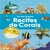 Livro Lar dos animais - Recifes de corais