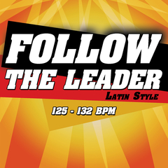 Follow The Leader 125-132 bpm