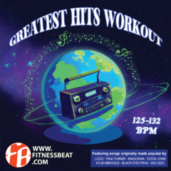 Greatest Hits Workout 125-132 bpm