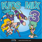 Kids Mix 3 140-159 bpm