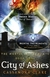 CITY OF ASHES BOOK TWO THE MORTAL INSTRU