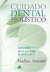 CUIDADO DENTAL HOLISTICO