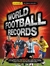 WORLD FOOTBALL RECORDS