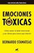 EMOCIONES TÓXICAS