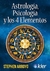 ASTROLOGIA PSICOLOGIA Y LOS 4 ELEMENTOS